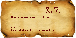Kaldenecker Tibor névjegykártya